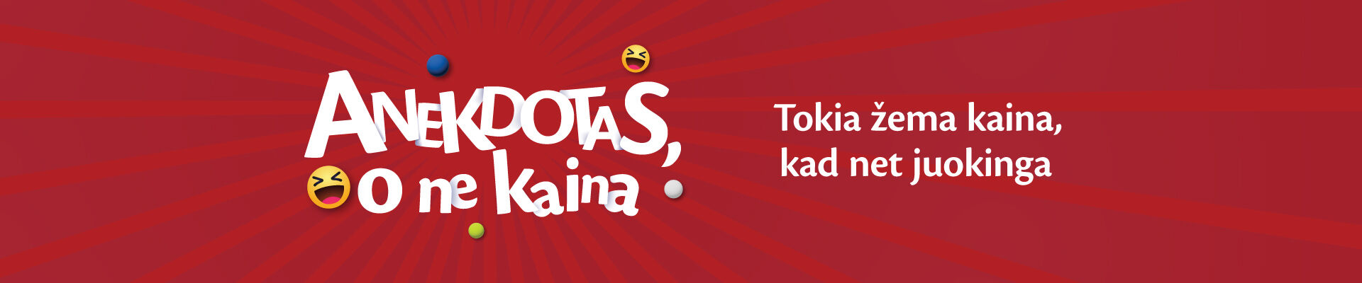 1920x400_Anekdotas_o_ne_kaina_baneriai_be_uzlaidu